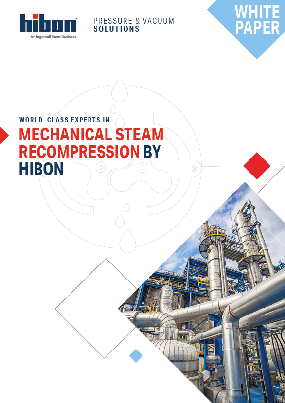 Cover of the white paper of Hibon relating explanations about mechanical vapor recompression with positive displacement blowers